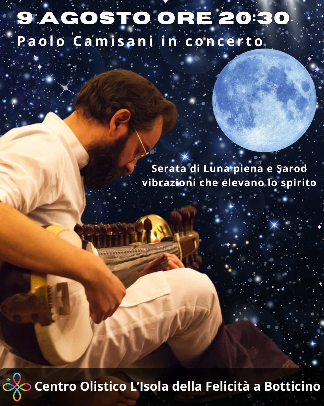 Locandina di Serata di Luna piena e Sarod: Paolo Camisani in concerto