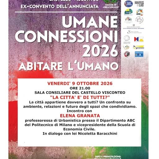 Plakat von Umane Connessioni 2026 - Abitare l'Umano: La città è di tutti?