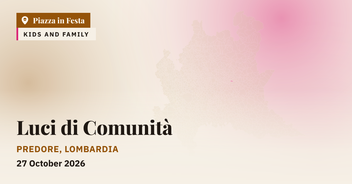 Luci di Comunità in Predore · Piazza in Festa